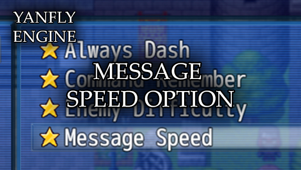 300px link=Message Speed Option (YEP)