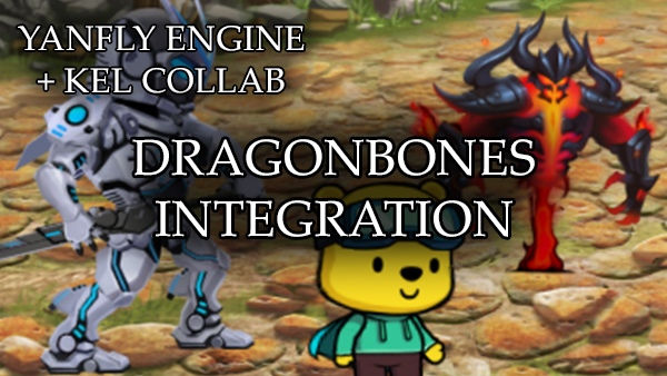 300px link=Dragonbones Integration (YEP)