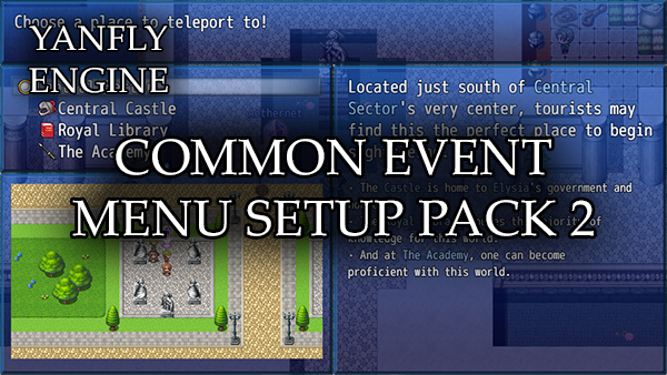 300px link=Common Event Menu Setup Pack 2 (YEP)