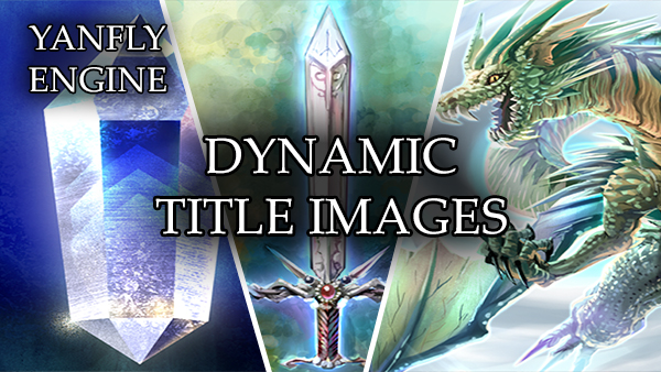 300px link=Dynamic Title Images (YEP)